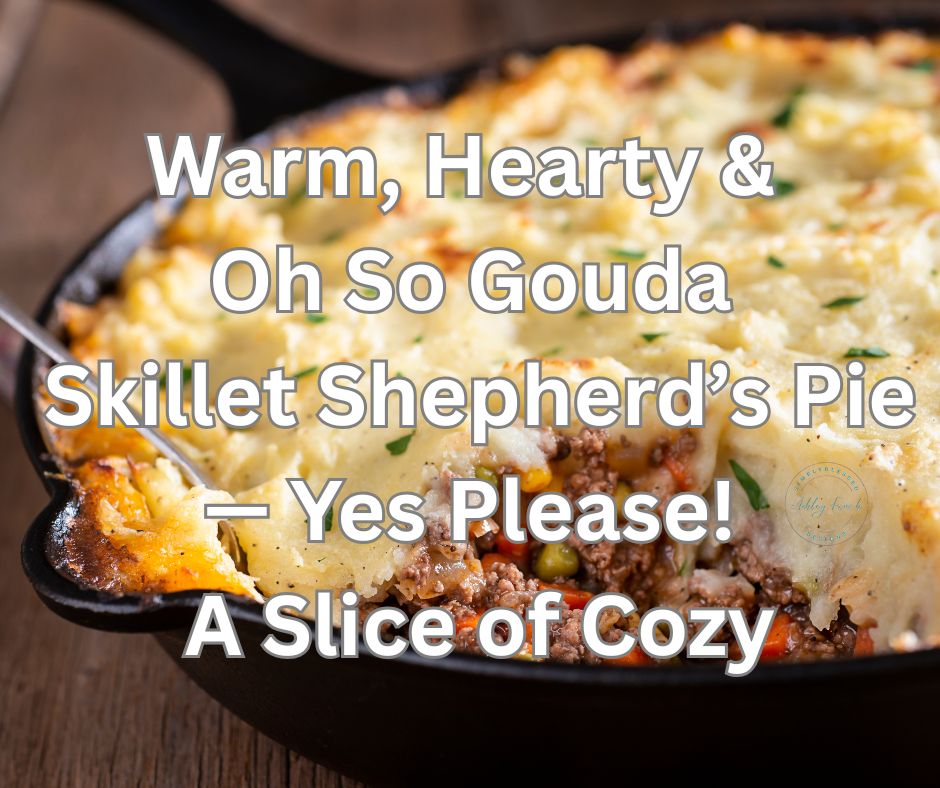 shepherd’s pie with ground beef in a cast iron skillet topped with golden mashed potatoes and smoked gouda