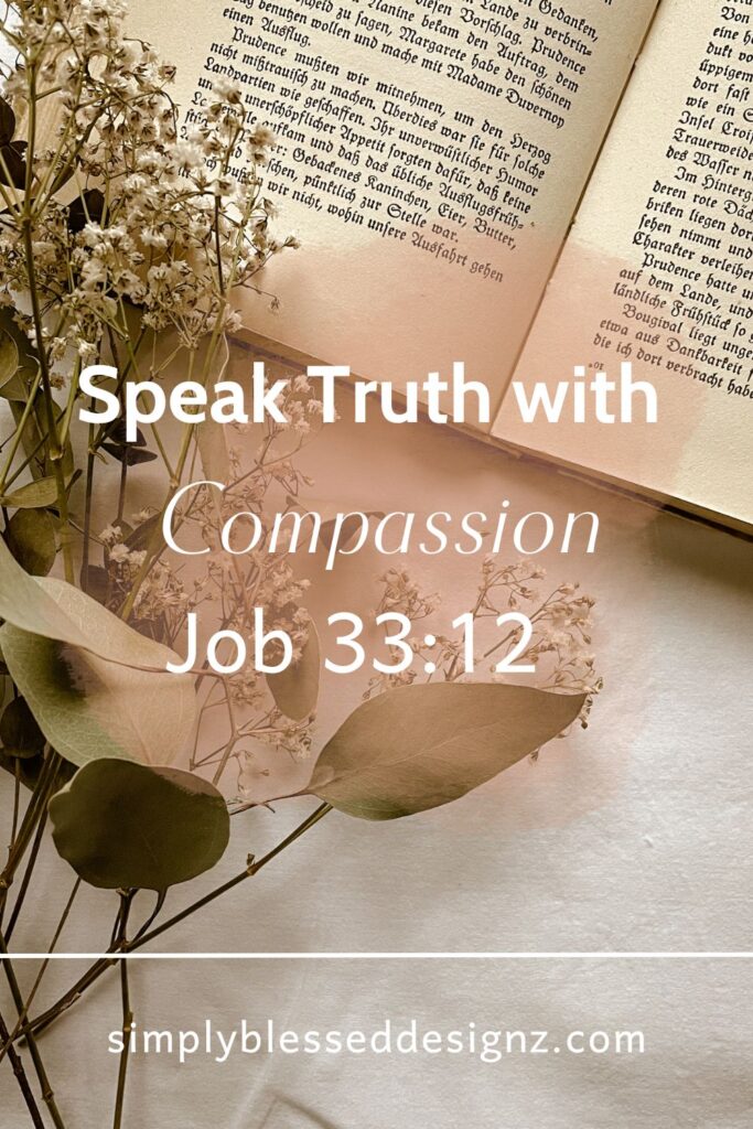 Elihu’s response to Job Bible study – learning to speak truth with compassion during times of suffering