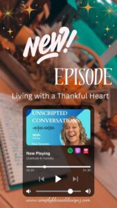 Gratitude & Humility: Living With a Thankful Heart