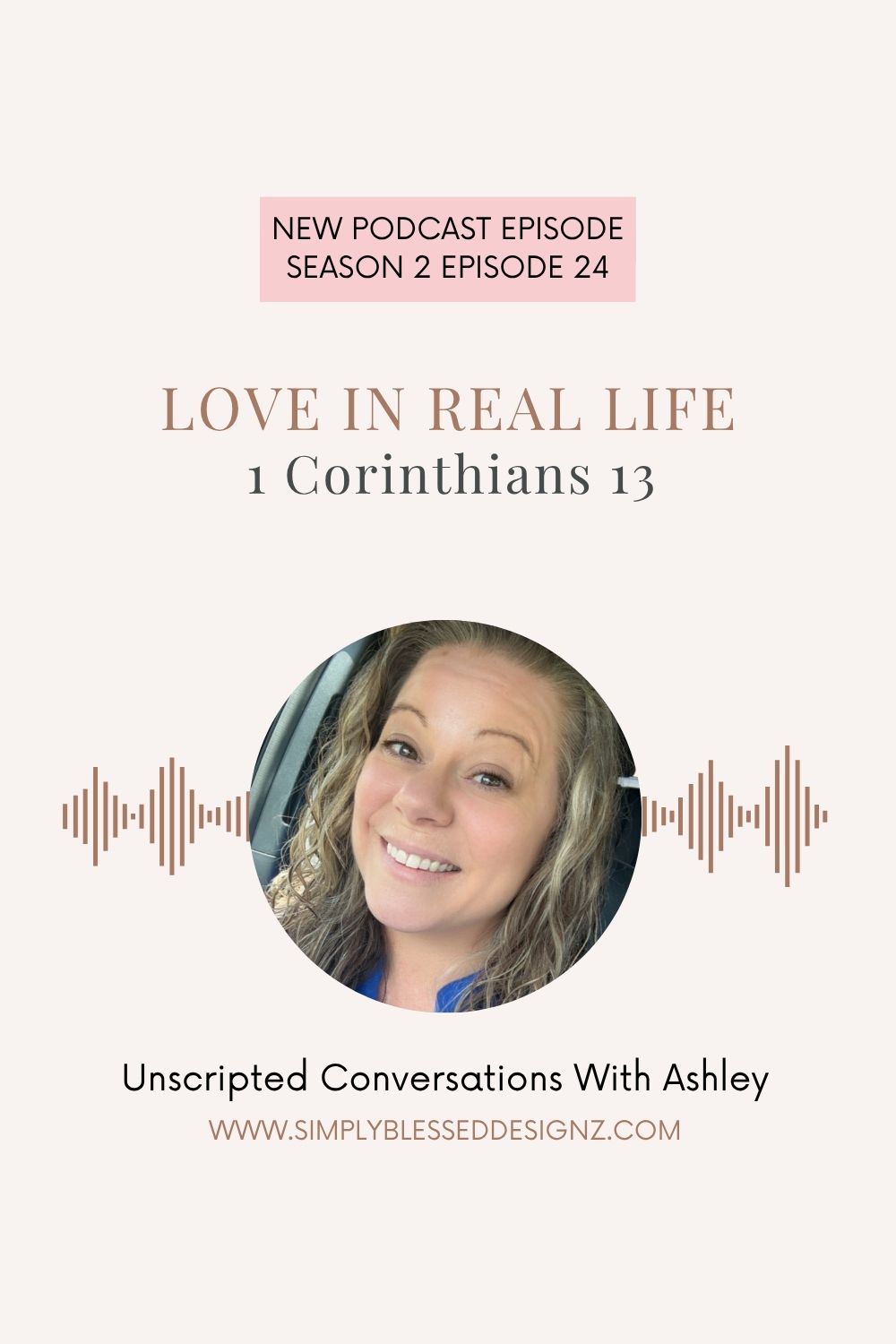 New podcast episode from Unscripted Conversations With Ashley exploring what love in real life looks like through 1 Corinthians 13 — real, patient, and kind love that reflects Jesus in everyday moments. via @SimplyBlessedDesignz